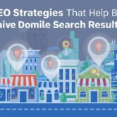 Local SEO Strategies That Help Businesses Dominate Search Results